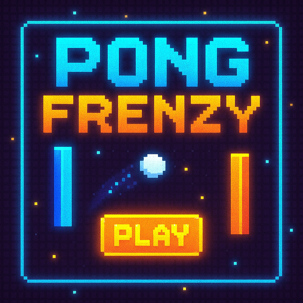 Pong Frenzy Game